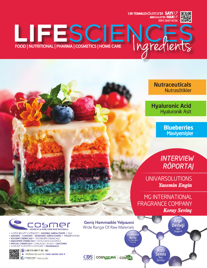 Life Sciences Ingredients Sayı 17 · Temmuz/Ağustos 2021