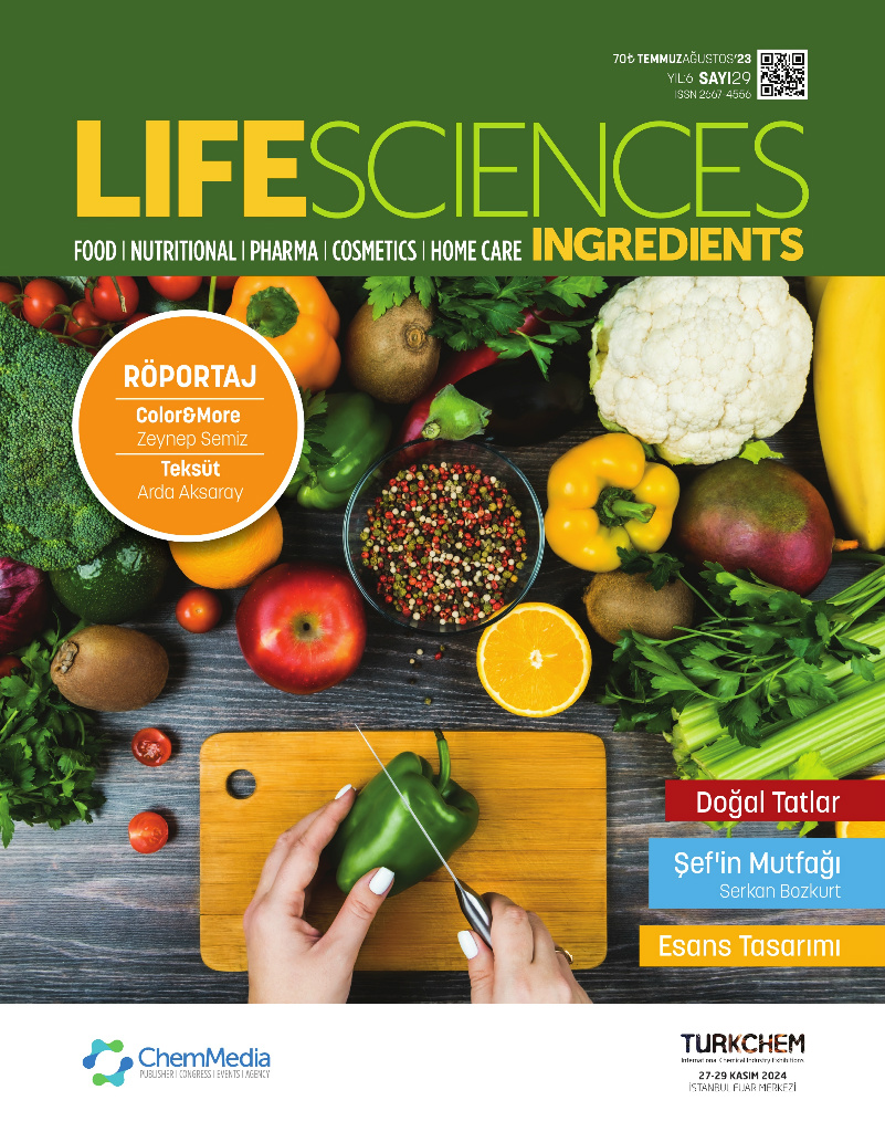 Life Sciences Ingredients Sayı 29 · Temmuz/Ağustos 2023