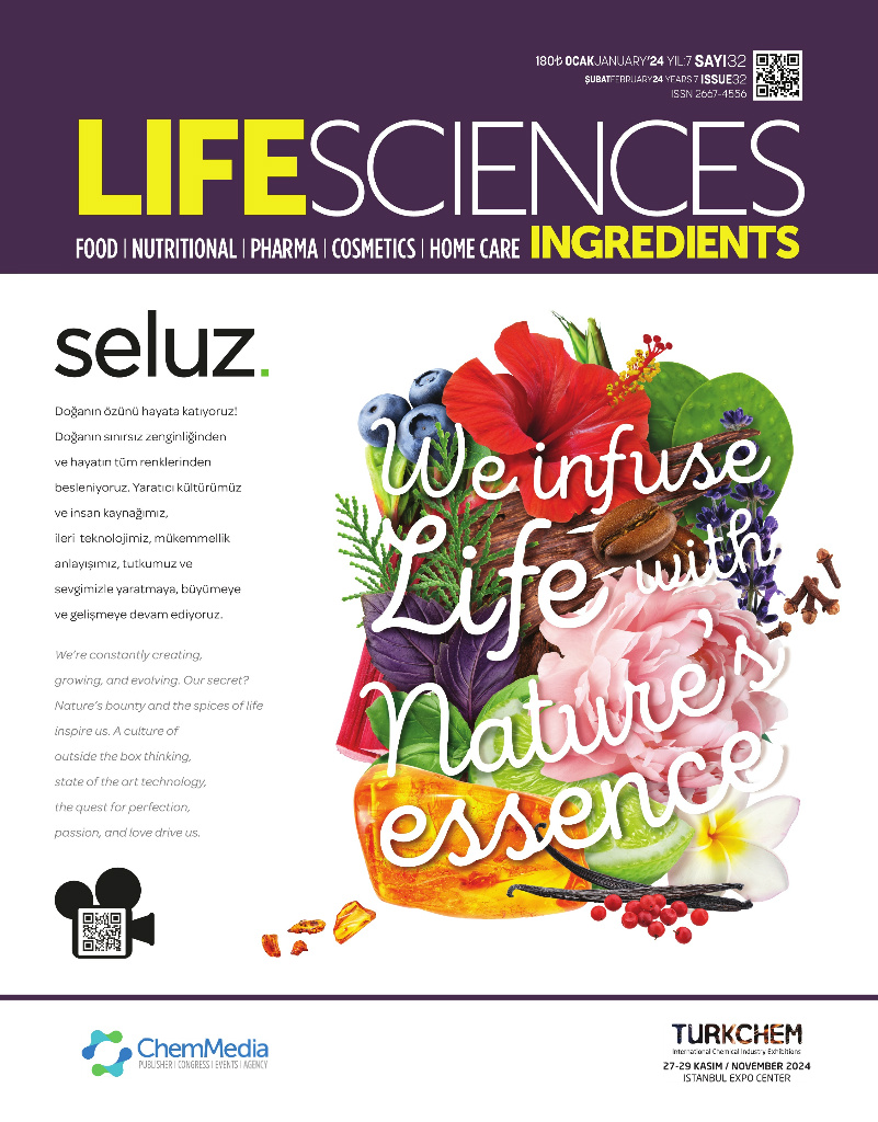 Life Sciences Ingredients Sayı 32 · Ocak/Şubat 2024