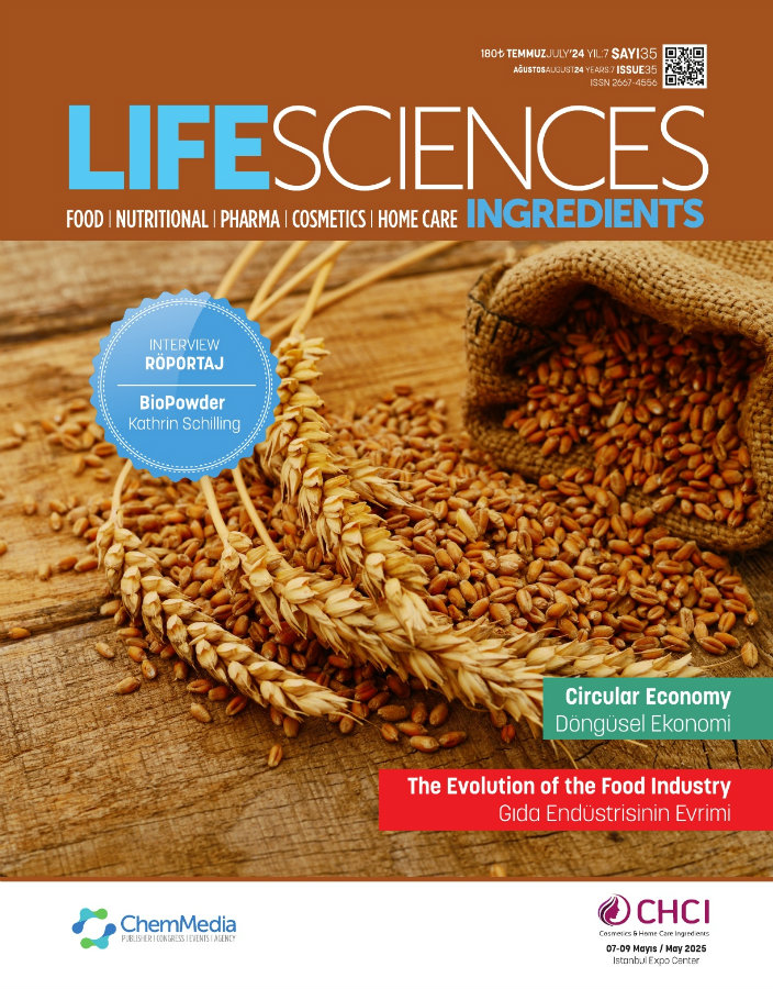 Life Sciences Ingredients Sayı 35 · Temmuz/Ağustos 2024
