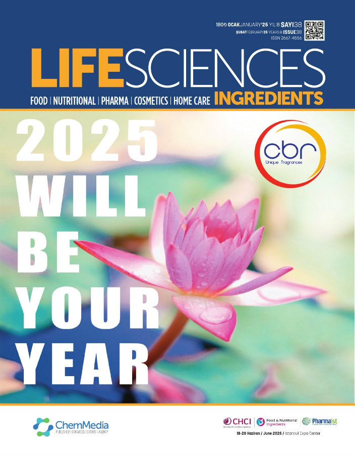 Life Sciences Ingredients Sayı 38 · Ocak/Şubat 2025