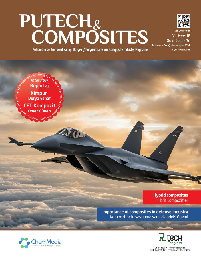 Putech & Composites Sayı 76 · Temmuz/Ağustos 2024
